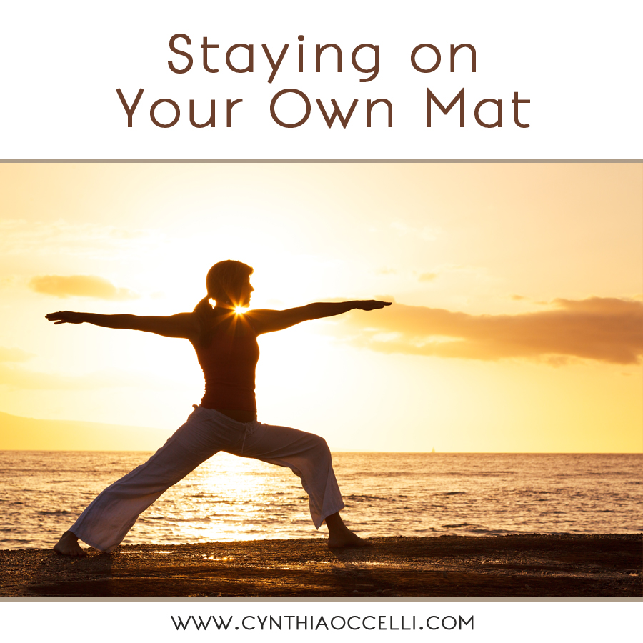 Staying on Your Own Mat