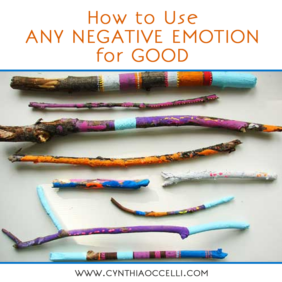 How to Use ANY NEGATIVE EMOTION for GOOD