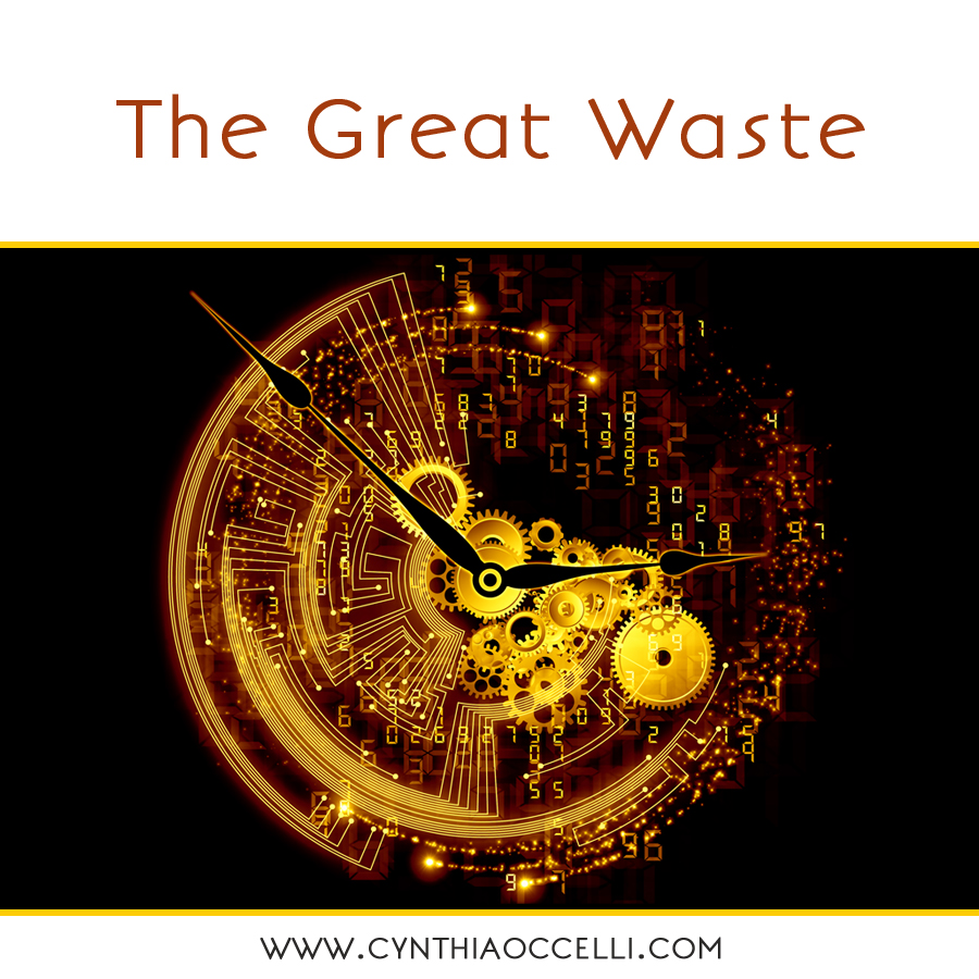 The Great Waste