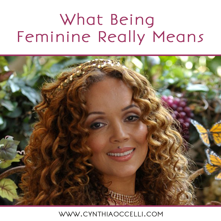 What Being Feminine Really Means
