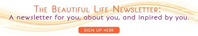 Sign up to the Beautiful Life Newsletter