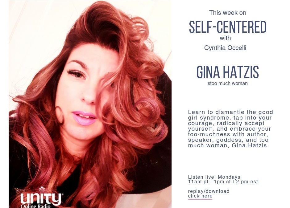 Too Much Woman with Gina Hatzis