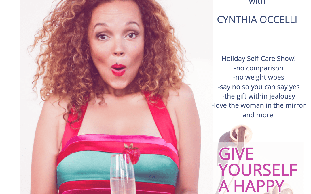 Holiday Self-Care with Cynthia Occelli